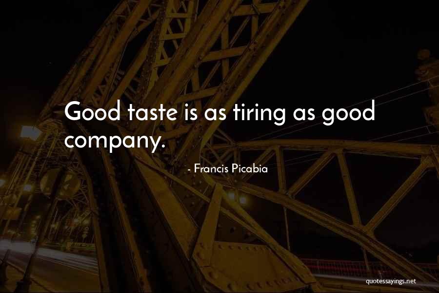 Parvesh Verma Quotes By Francis Picabia Parvesh Verma Quotes By Francis Picabia