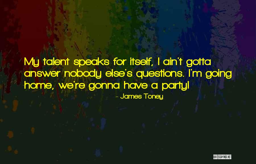 Parviainen Karen Quotes By James Toney Parviainen Karen Quotes By James Toney