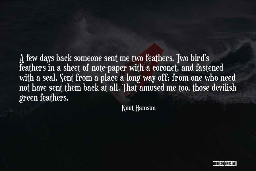 Parviz Shahbazi Quotes By Knut Hamsun Parviz Shahbazi Quotes By Knut Hamsun