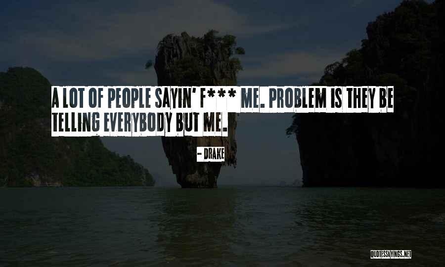 Parween Rezak Quotes By Drake Parween Rezak Quotes By Drake