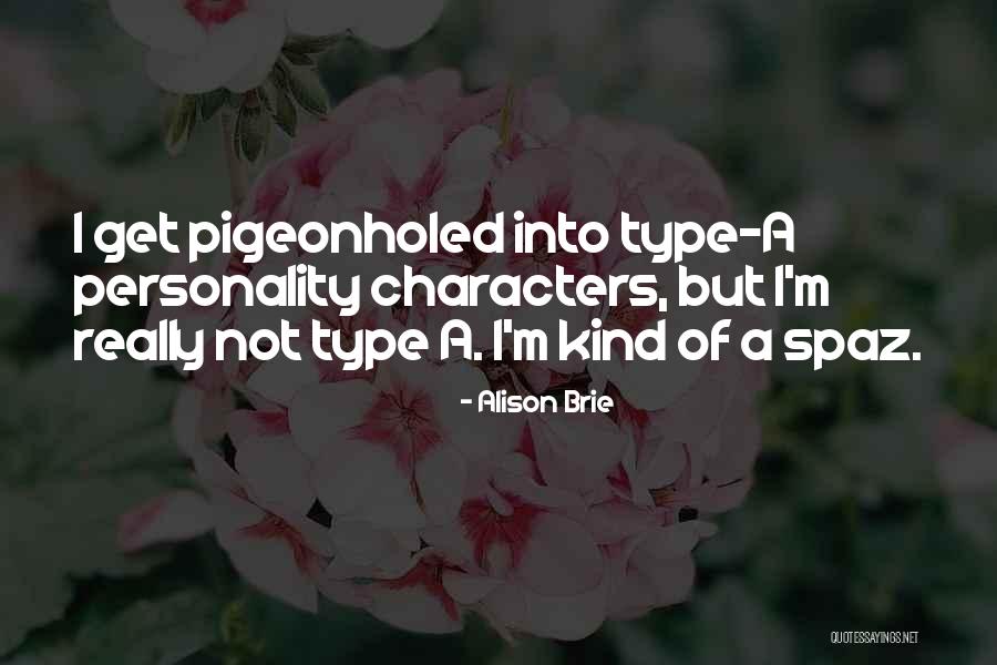 Parziale Endocrinologist Quotes By Alison Brie Parziale Endocrinologist Quotes By Alison Brie