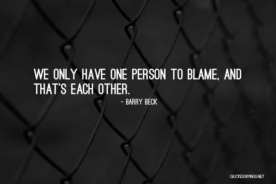 Pasajeros Quotes By Barry Beck Pasajeros Quotes By Barry Beck