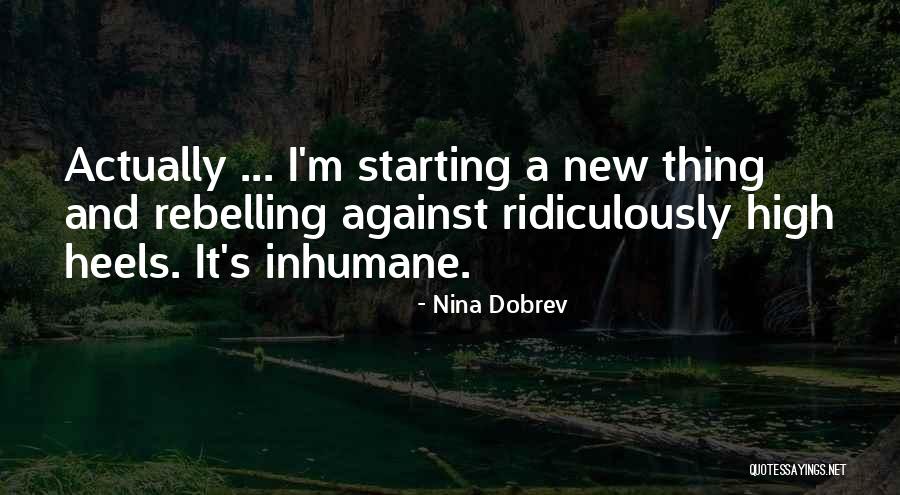 Pasaki Rainbow Quotes By Nina Dobrev Pasaki Rainbow Quotes By Nina Dobrev