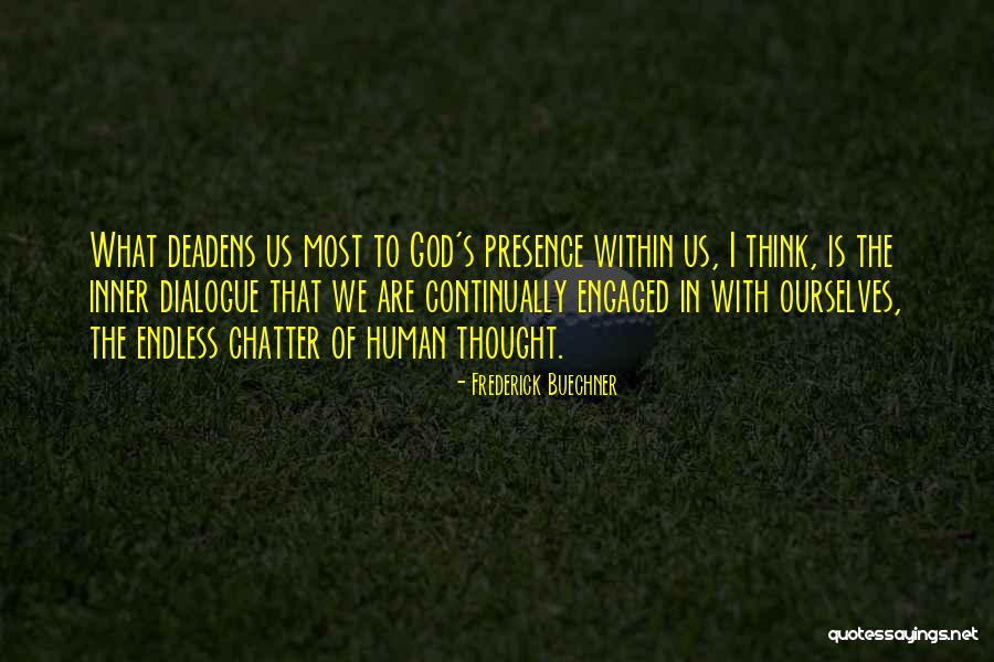 Pasamanos Para Quotes By Frederick Buechner Pasamanos Para Quotes By Frederick Buechner