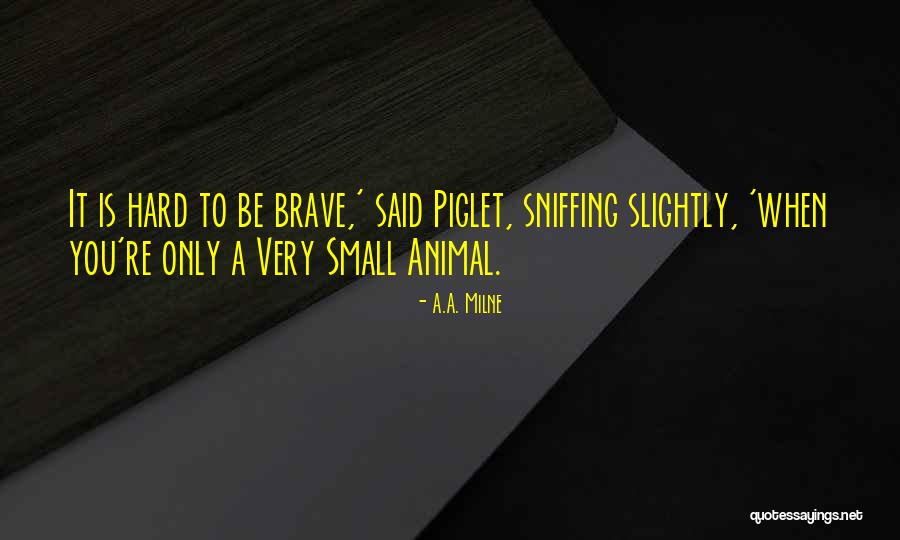 Pasana Ro Quotes By A.A. Milne Pasana Ro Quotes By A.A. Milne