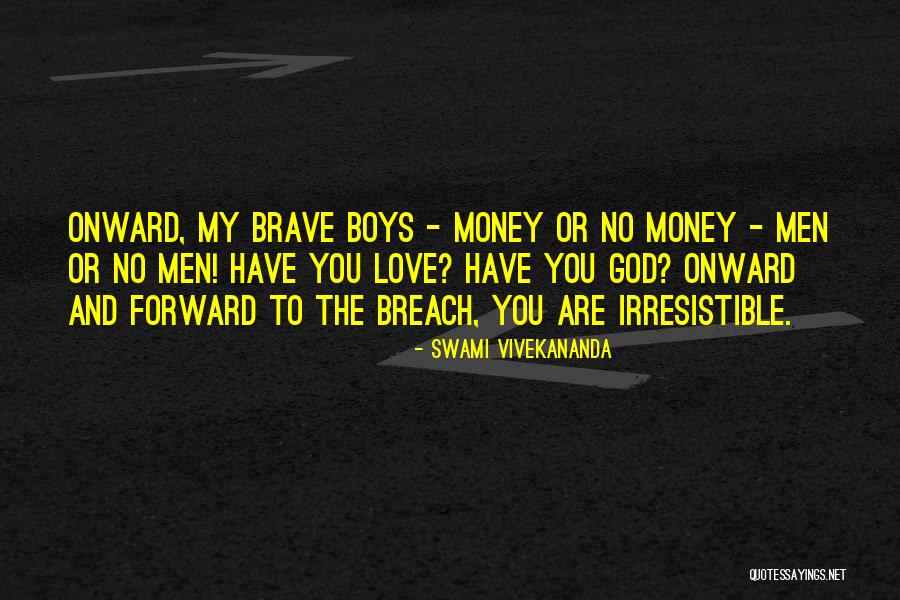 Pasanin Mo Quotes By Swami Vivekananda Pasanin Mo Quotes By Swami Vivekananda