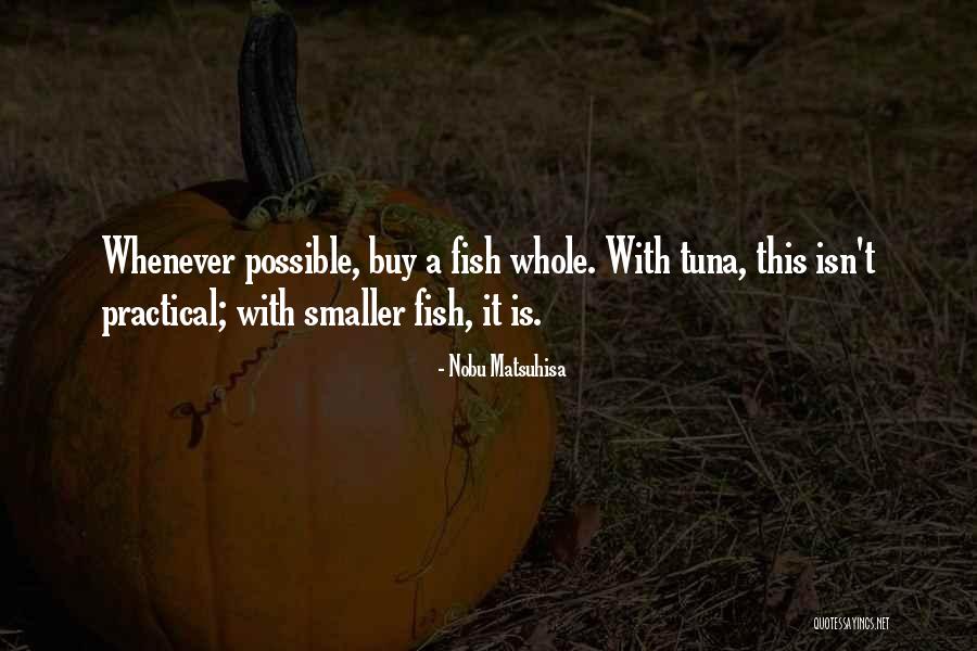 Pasaras Al Quotes By Nobu Matsuhisa Pasaras Al Quotes By Nobu Matsuhisa