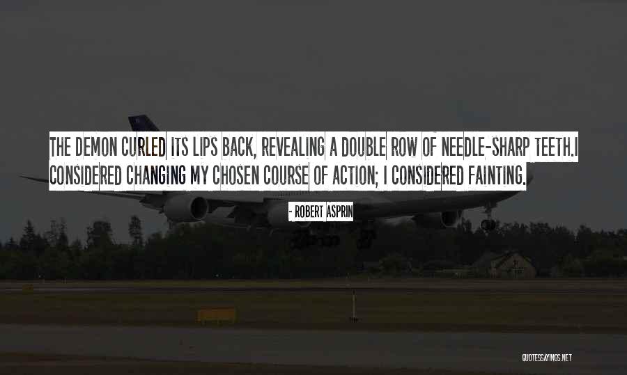 Pasarele Metalice Quotes By Robert Asprin Pasarele Metalice Quotes By Robert Asprin