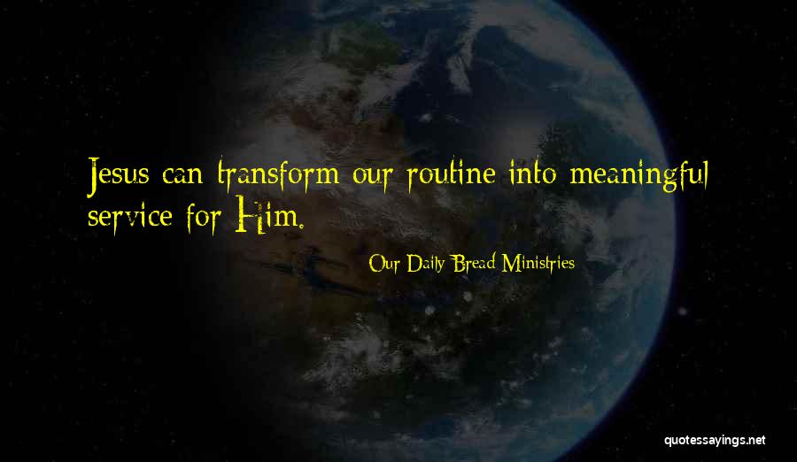 Pasarell Pinturas Quotes By Our Daily Bread Ministries Pasarell Pinturas Quotes By Our Daily Bread Ministries
