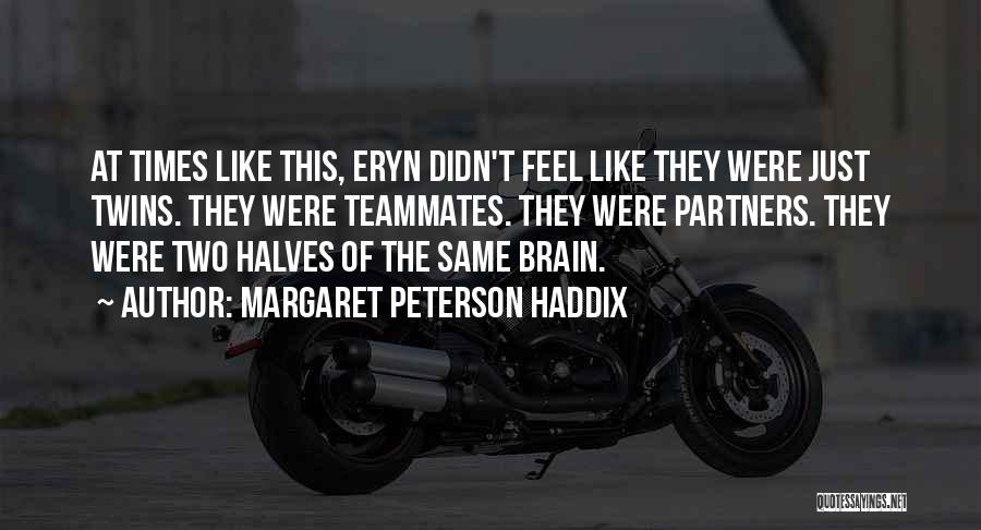 Pasari Quotes By Margaret Peterson Haddix Pasari Quotes By Margaret Peterson Haddix