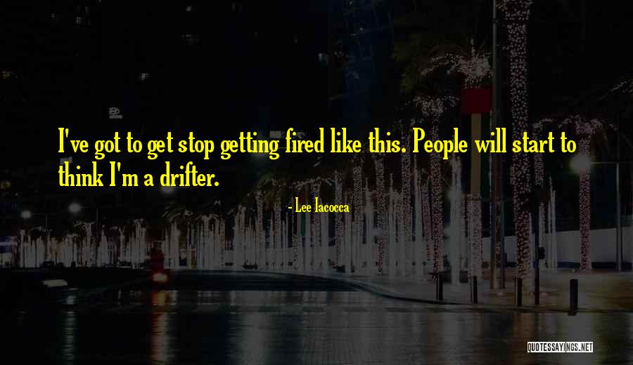Pasarlo In Preterite Quotes By Lee Iacocca Pasarlo In Preterite Quotes By Lee Iacocca