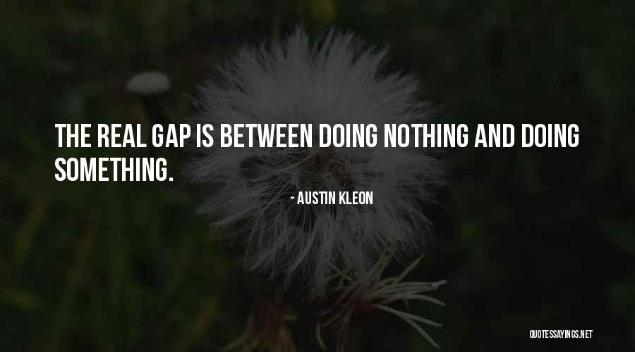 Pasarlo Pipa Quotes By Austin Kleon Pasarlo Pipa Quotes By Austin Kleon
