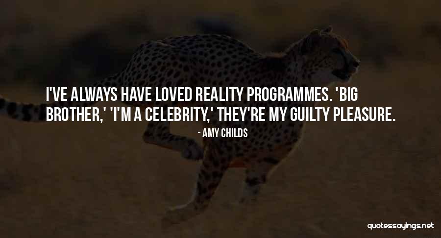 Pasarse A Colpensiones Quotes By Amy Childs Pasarse A Colpensiones Quotes By Amy Childs