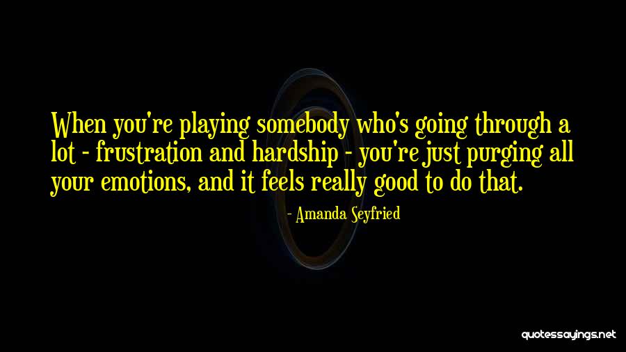 Pasaulis Be Zmoniu Quotes By Amanda Seyfried Pasaulis Be Zmoniu Quotes By Amanda Seyfried