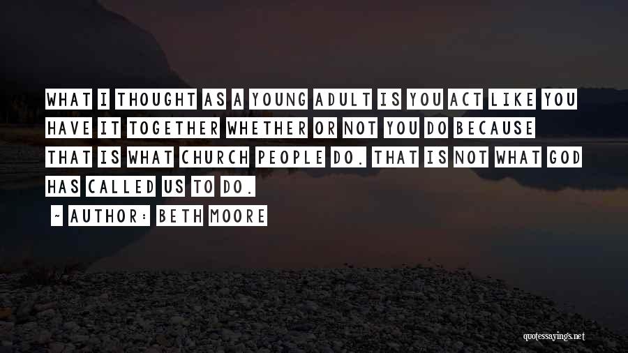 Pasaway Na Puso Quotes By Beth Moore