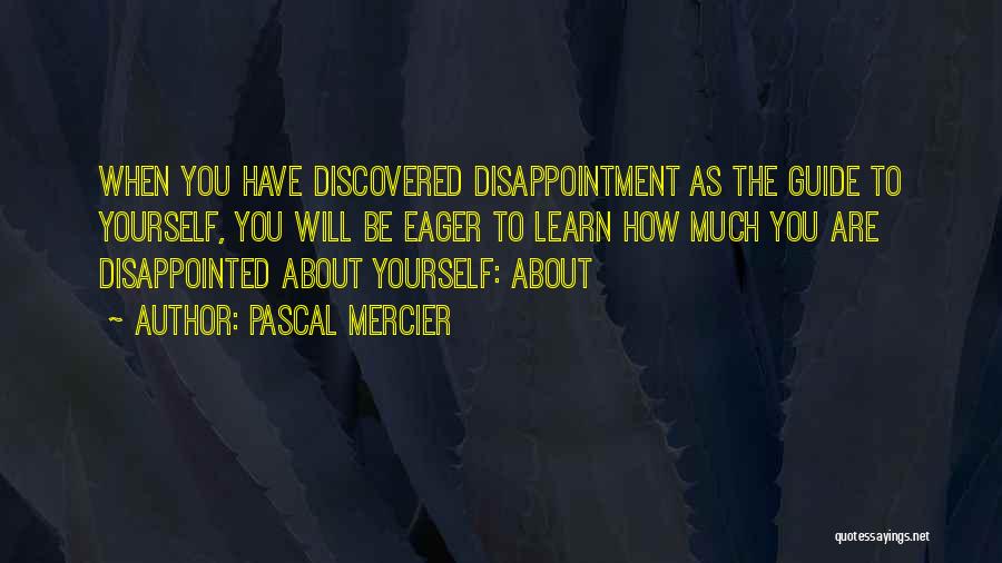 Pascal Mercier Quotes 1379918