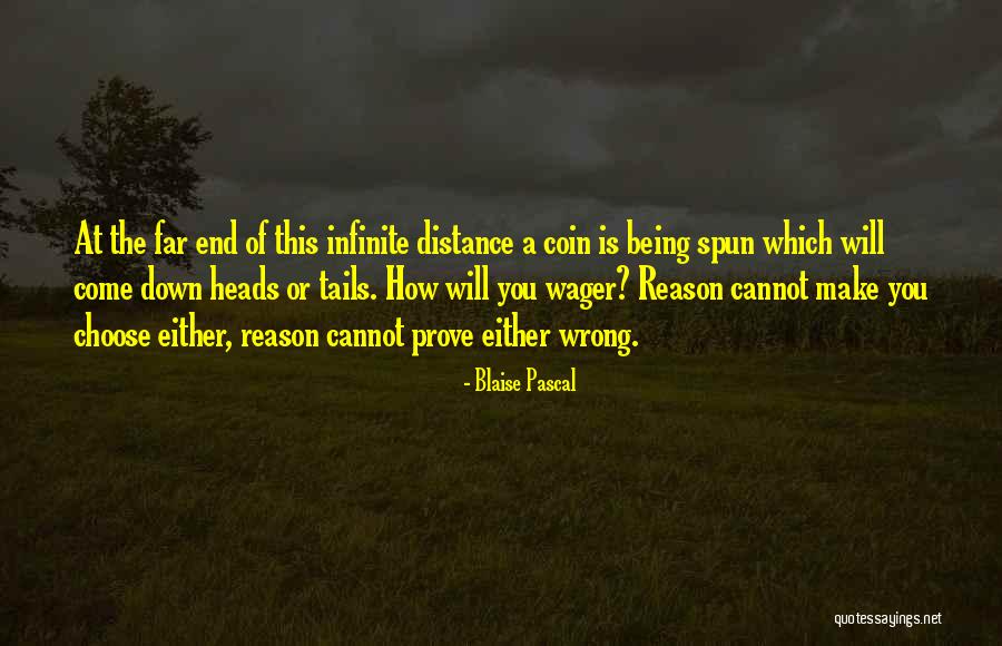 Pascal S Wager Quotes By Blaise Pascal Pascal S Wager Quotes By Blaise Pascal
