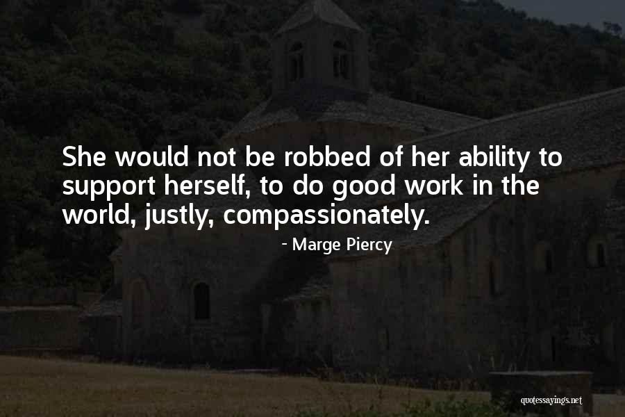 Pascaline Lepeltier Quotes By Marge Piercy Pascaline Lepeltier Quotes By Marge Piercy