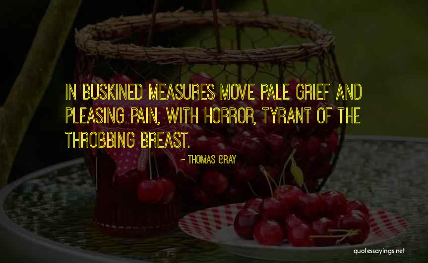 Pascalle Ebbers Quotes By Thomas Gray Pascalle Ebbers Quotes By Thomas Gray