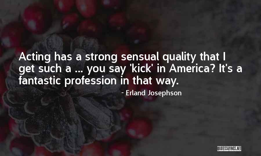 Pascallis Quotes By Erland Josephson Pascallis Quotes By Erland Josephson