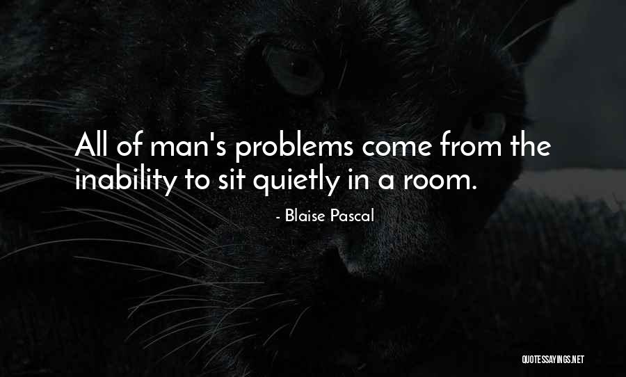 Pascal's Quotes By Blaise Pascal Pascal's Quotes By Blaise Pascal