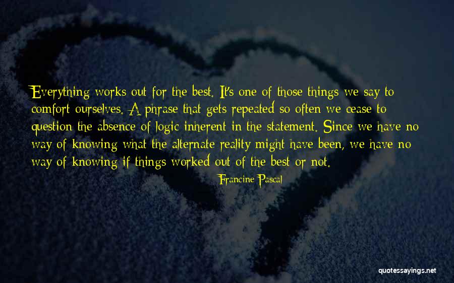 Pascal's Quotes By Francine Pascal Pascal's Quotes By Francine Pascal