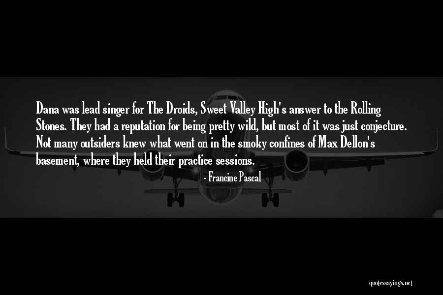 Pascal's Quotes By Francine Pascal Pascal's Quotes By Francine Pascal