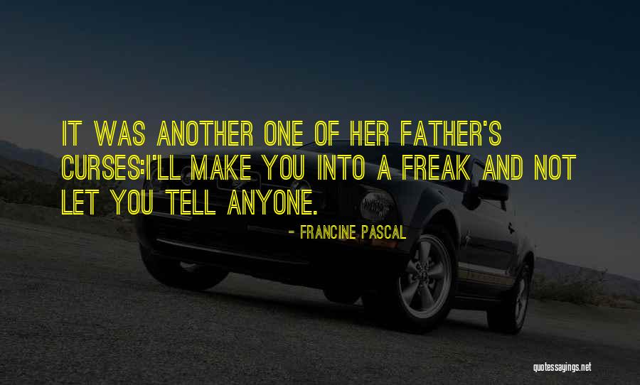 Pascal's Quotes By Francine Pascal Pascal's Quotes By Francine Pascal