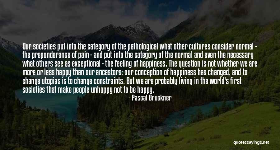 Pascal's Quotes By Pascal Bruckner Pascal's Quotes By Pascal Bruckner