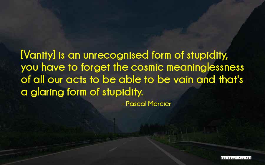 Pascal's Quotes By Pascal Mercier Pascal's Quotes By Pascal Mercier