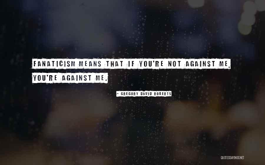 Pascaud Skin Quotes By Gregory David Roberts Pascaud Skin Quotes By Gregory David Roberts