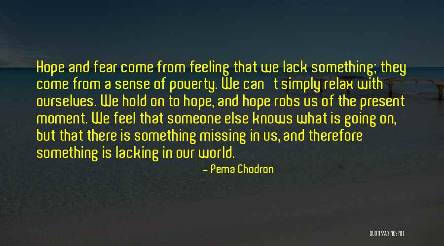 Paschals Restaurant Quotes By Pema Chodron Paschals Restaurant Quotes By Pema Chodron