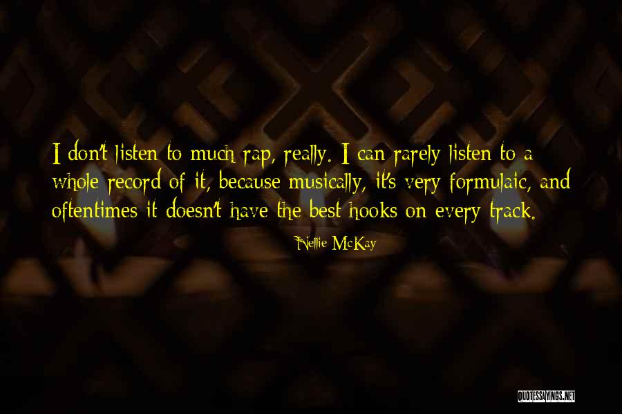 Pascher Collection Quotes By Nellie McKay Pascher Collection Quotes By Nellie McKay