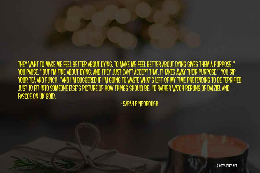 Pascoe Quotes By Sarah Pinborough Pascoe Quotes By Sarah Pinborough