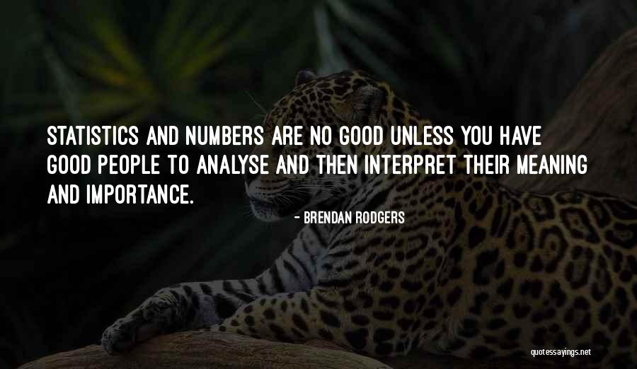 Pascoli Il Quotes By Brendan Rodgers Pascoli Il Quotes By Brendan Rodgers