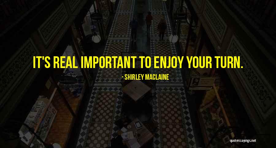 Pascolo Verde Quotes By Shirley Maclaine Pascolo Verde Quotes By Shirley Maclaine