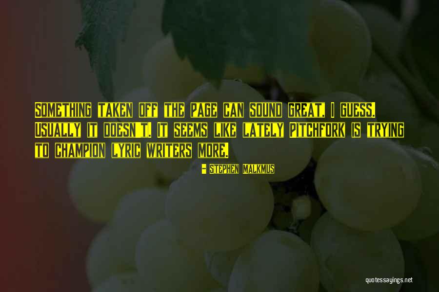 Pascucci Shoes Quotes By Stephen Malkmus Pascucci Shoes Quotes By Stephen Malkmus