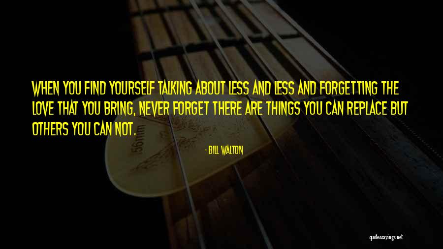 Paseeto Quotes By Bill Walton Paseeto Quotes By Bill Walton