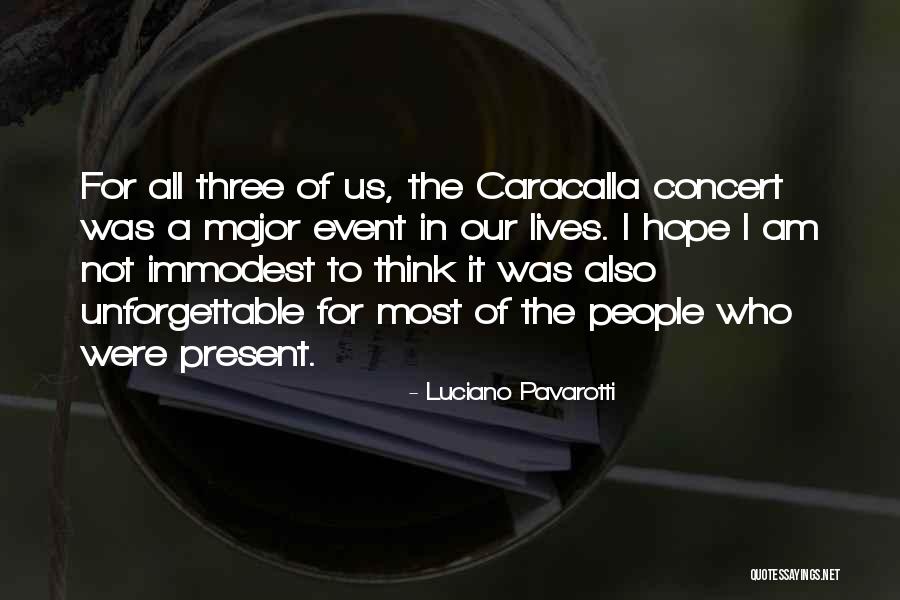 Paseo District Quotes By Luciano Pavarotti Paseo District Quotes By Luciano Pavarotti