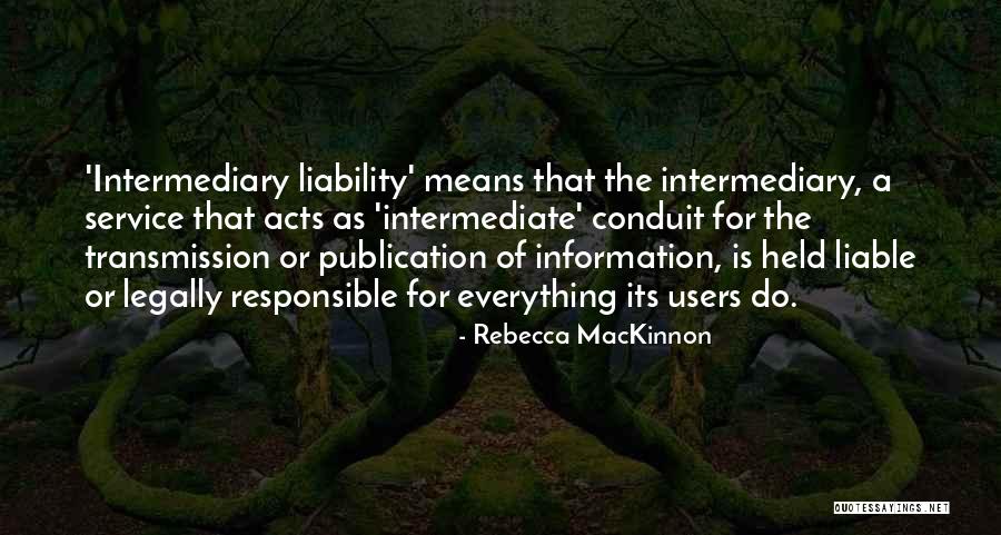 Pasetocin Quotes By Rebecca MacKinnon Pasetocin Quotes By Rebecca MacKinnon