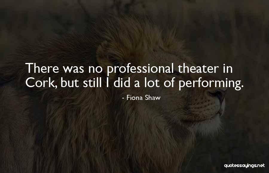 Pasha Bank Quotes By Fiona Shaw Pasha Bank Quotes By Fiona Shaw