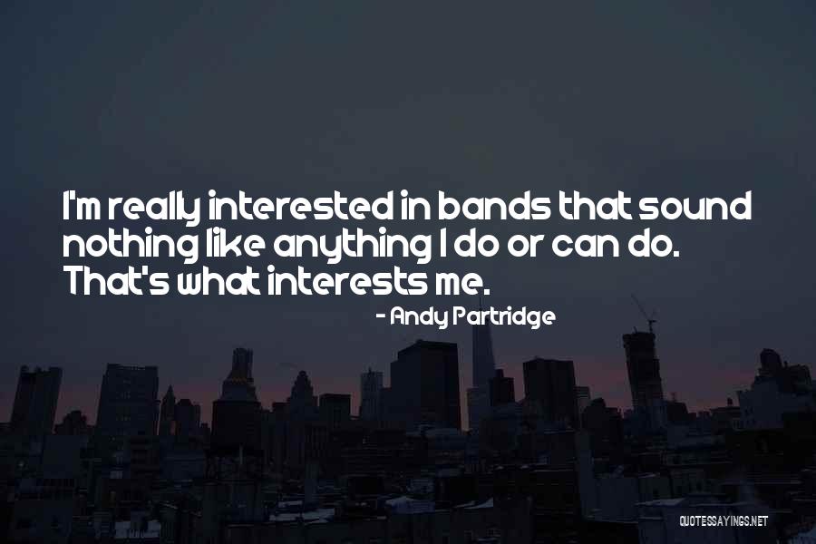 Pasheda Quotes By Andy Partridge Pasheda Quotes By Andy Partridge