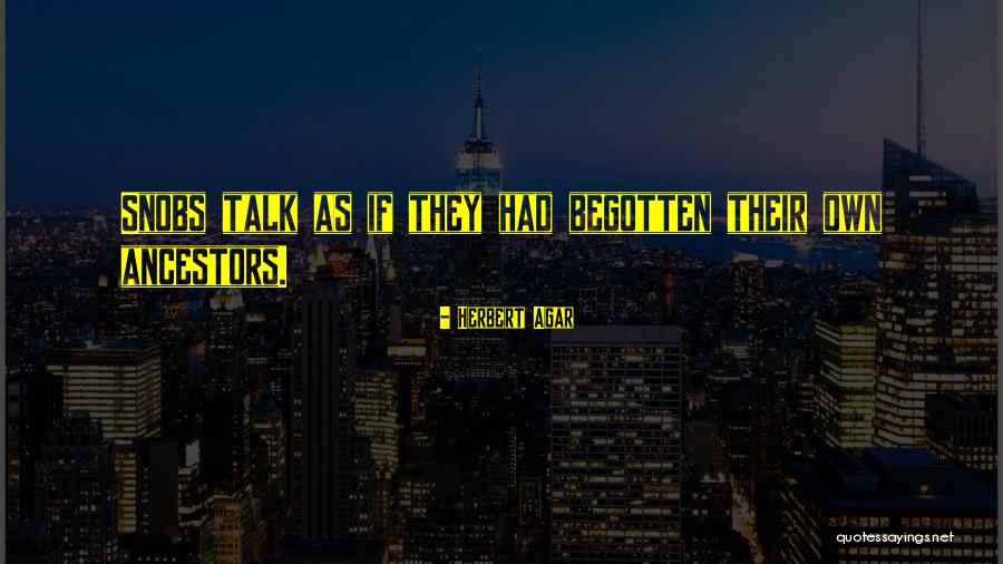 Pasheda Quotes By Herbert Agar Pasheda Quotes By Herbert Agar