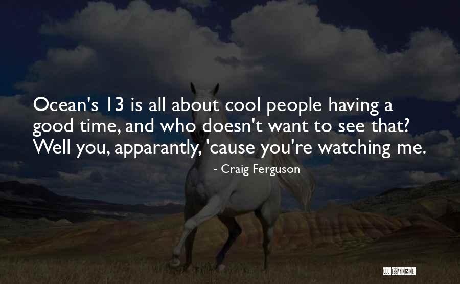 Pashtuns Seat Quotes By Craig Ferguson Pashtuns Seat Quotes By Craig Ferguson
