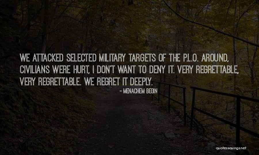 Pashupati Quotes By Menachem Begin Pashupati Quotes By Menachem Begin