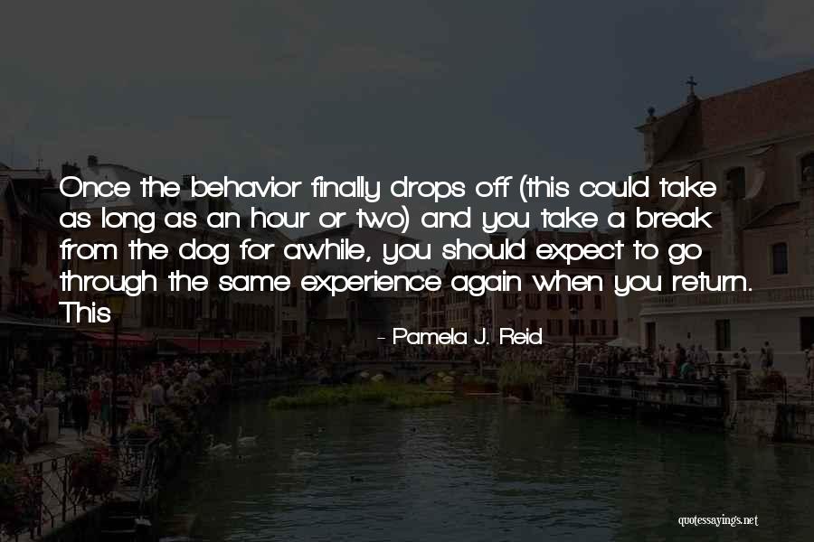 Pasiben Quotes By Pamela J. Reid Pasiben Quotes By Pamela J. Reid