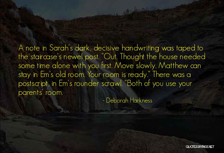 Pasice Quotes By Deborah Harkness Pasice Quotes By Deborah Harkness