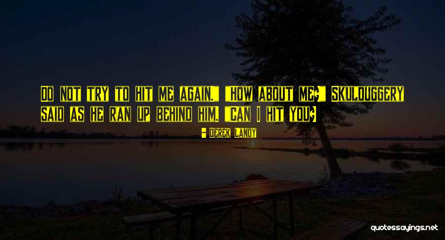 Pasillos Inolvidables Quotes By Derek Landy Pasillos Inolvidables Quotes By Derek Landy