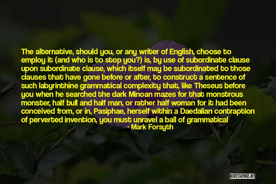 Pasiphae Quotes By Mark Forsyth Pasiphae Quotes By Mark Forsyth