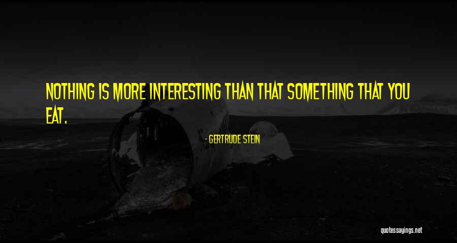 Pasiunea Este Quotes By Gertrude Stein Pasiunea Este Quotes By Gertrude Stein